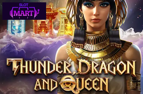 Thunder, Dragon & Queen'